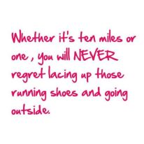 Never regret running