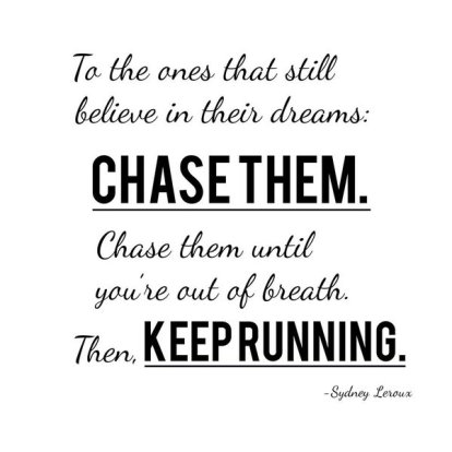 chase-dreams-keep-running